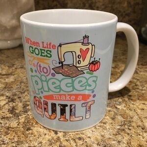 Quilt Lovers Coffee Mug When Life Goes to Pieces Make a Quilt